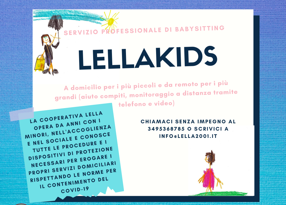 Scopri LELLAKIDS il nuovo servizio professionale di babysitting di Lella